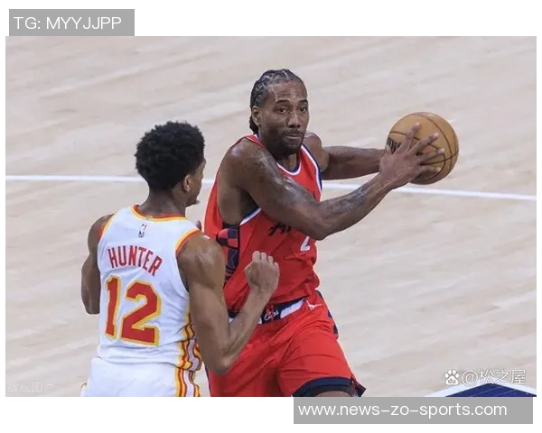 莱昂纳德半场表现出色高效贡献13分3篮板4助攻1抢断助力球队 莱昂纳德半场表现出色高效贡献13分3篮板4助攻1抢断助力球队