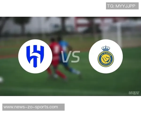 利雅得新月与利雅得胜利首发阵容对决努涅斯与C罗的精彩较量